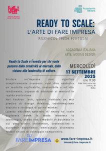 Ready to Scale: l’arte di fare impresa – Fashion Tech Edition 2 Ready To Scale: l'Arte di Fare Impresa - Fashion Tech Edition | Roma
